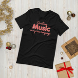 Christmas Music Is My Love Language (Short-Sleeve Men's/Unisex T-Shirt)