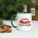 Christmas Music Is My Love Language Mug with Color Inside