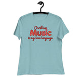 Christmas Music Is My Love Language (Women's Cozy T-Shirt)